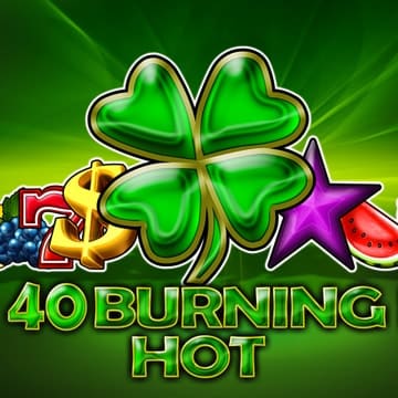 40 Burning Hot